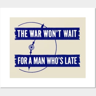 WWII The War Won't Wait Posters and Art